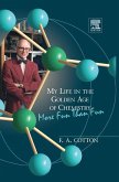 My Life in the Golden Age of Chemistry (eBook, ePUB)