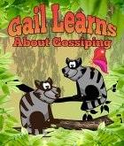 Gail Learns About Gossipping (eBook, ePUB)