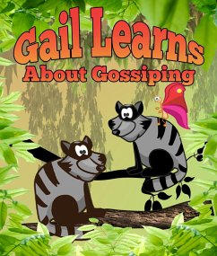 Gail Learns About Gossipping (eBook, ePUB) - Kids, Jupiter