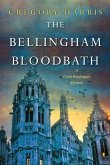 The Bellingham Bloodbath (eBook, ePUB) The Bellingham Bloodbath (eBook, ePUB)