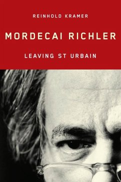 Mordecai Richler (eBook, ePUB) - Kramer, Reinhold
