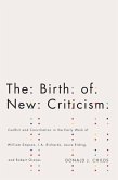Birth of New Criticism (eBook, ePUB) Birth of New Criticism (eBook, ePUB)