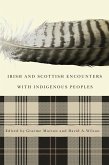 Irish and Scottish Encounters with Indigenous Peoples (eBook, ePUB)