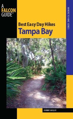 Best Easy Day Hikes Tampa Bay (eBook, ePUB) Cover Best Easy Day Hikes Tampa Bay (eBook, ePUB)