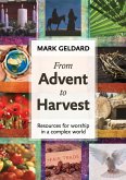 From Advent to Harvest (eBook, ePUB)