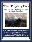 When Prophecy Fails (eBook, ePUB)