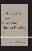 Philosophical Essays concerning Human Families (eBook, ePUB)