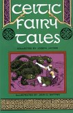Celtic Fairy Tales (eBook, ePUB)