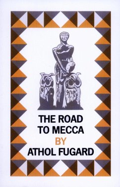 The Road to Mecca (eBook, ePUB) - Fugard, Athol