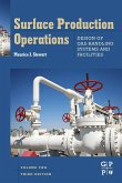 Surface Production Operations: Vol 2: Design of Gas-Handling Systems and Facilities (eBook, ePUB)