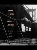 Urban Origins of American Judaism (eBook, ePUB)