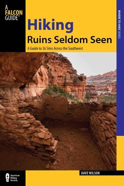 Hiking Ruins Seldom Seen (eBook, ePUB) - Wilson, Dave
