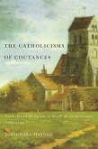 Catholicisms of Coutances (eBook, ePUB) Catholicisms of Coutances (eBook, ePUB)