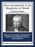 Kant: Groundwork of the Metaphysics of Morals (eBook, ePUB)