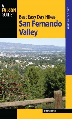 Best Easy Day Hikes San Fernando Valley (eBook, ePUB) - Williams, Deke