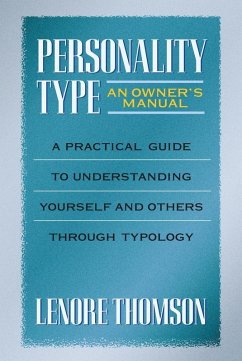 Personality Type: An Owner's Manual (eBook, ePUB) - Thomson, Lenore