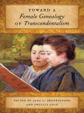 Toward a Female Genealogy of Transcendentalism (eBook, ePUB)