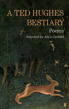 A Ted Hughes Bestiary (eBook, ePUB) - Hughes, Ted