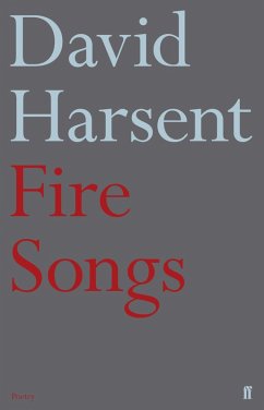 Fire Songs (eBook, ePUB) - Harsent, David