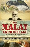 The Malay Archipelago (eBook, ePUB)