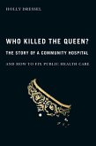 Who Killed the Queen? (eBook, ePUB)