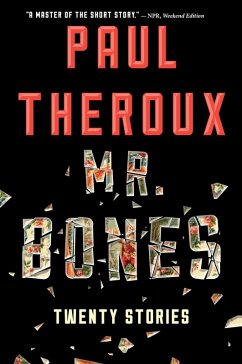 Mr. Bones (eBook, ePUB) - Theroux, Paul