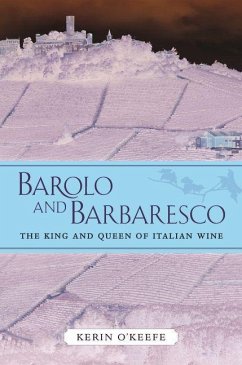 Barolo and Barbaresco (eBook, ePUB) - O'Keefe, Kerin