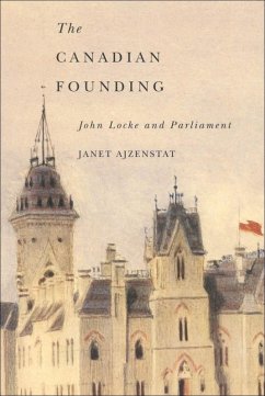 Canadian Founding (eBook, ePUB) - Ajzenstat, Janet