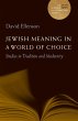 Jewish Meaning in a World of Choice... - Bild 1