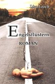 Engelsflüstern - Roman (eBook, ePUB)