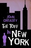 The Toff In New York (eBook, ePUB)