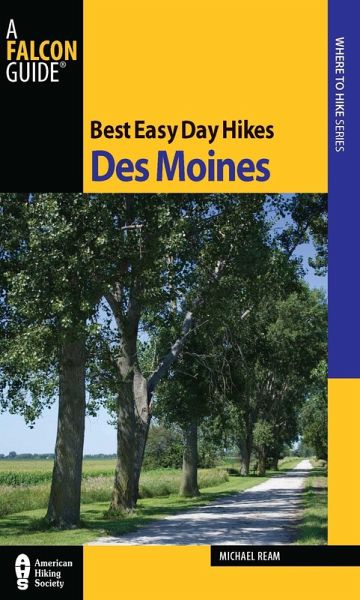 Best Easy Day Hikes Des Moines (eBook, ePUB)