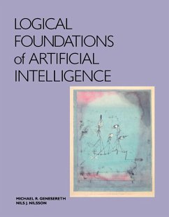Logical Foundations of Artificial Intelligence (eBook, PDF) - Genesereth, Michael R.; Nilsson, Nils J.