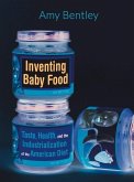 Inventing Baby Food (eBook, ePUB)