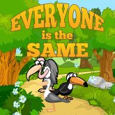 Everyone Is The Same (eBook, ePUB)