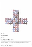 La somme des satisfactions (eBook, ePUB) La somme des satisfactions (eBook, ePUB)