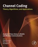 Channel Coding: Theory, Algorithms, and Applications (eBook, ePUB)