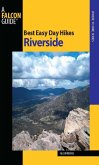 Best Easy Day Hikes Riverside (eBook, ePUB) Best Easy Day Hikes Riverside (eBook, ePUB)