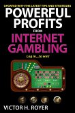 Powerful Profits From Internet Gambling (eBook, ePUB)