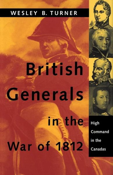 British Generals in the War of 1812 (eBook, ePUB)
