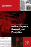 Current Laboratory Techniques in Rabies Diagnosis, Research and Prevention, Volume 1 (eBook, ePUB)