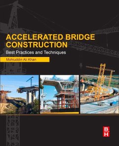 Accelerated Bridge Construction (eBook, ePUB) - Khan, Mohiuddin Ali