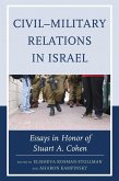 Civil-Military Relations in Israel (eBook, ePUB)