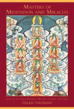 Masters of Meditation and Miracles (eBook, ePUB) - Thondup, Tulku
