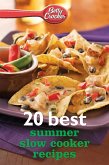 Betty Crocker 20 Best Summer Slow Cooker Recipes (eBook, ePUB)