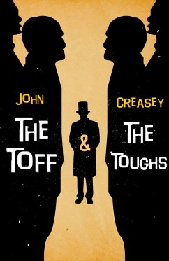 The Toff And The Toughs (eBook, ePUB) - Creasey, John