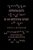 Archaeologies of an Uncertain Future (eBook, ePUB)