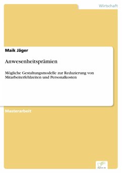 Anwesenheitsprämien (eBook, PDF) - Jäger, Maik