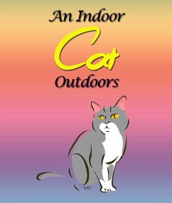Cover An Indoor Cat Outdoors (eBook, ePUB)