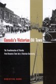 Canada's Victorian Oil Town (eBook, ePUB)